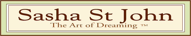 Sasha St John - The Art of Dreaming ™ graphic